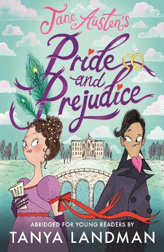 Паперова книга «Pride and Prejudice: Abridged for Young Readers», авторів Джейн Остін, Таня Ландман - фото №1
