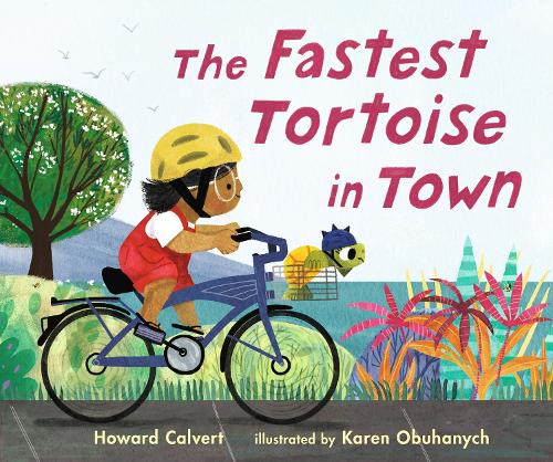 Бумажная книга «The Fastest Tortoise in Town», автор Говард Калверт - фото №1