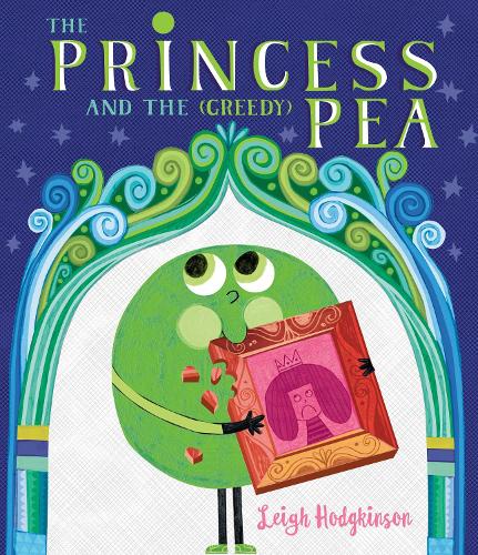 Паперова книга «The Princess and the (Greedy) Pea», автор Лі Ходжкінсон - фото №1