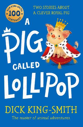 Паперова книга «A Pig Called Lollipop», автор Дік Кінг-Сміт - фото №1