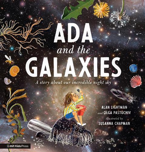 Бумажная книга «Ada and the Galaxies», авторов Алан Лайтман, Ольга Пастухов - фото №1