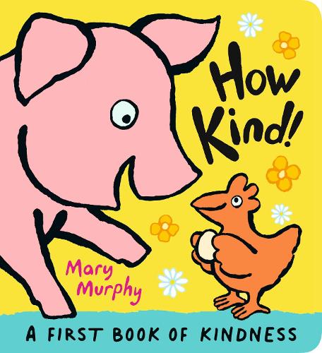 Бумажная книга «How Kind!», автор Мэри Мерфи - фото №1