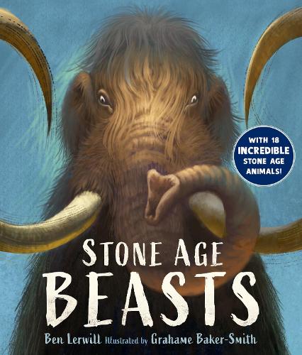 Бумажная книга «Stone Age Beasts», автор Бэн Лервилл - фото №1