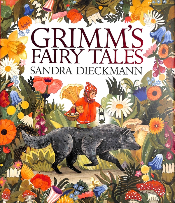 Бумажная книга «Grimm’s Fairy Tales», авторов Сандра Дикманн, Братья Гримм - фото №1