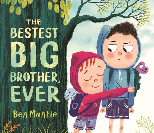 Paper book «The Bestest Big Brother, Ever: A funny, imaginative picture book story about sibling rivalry and how to help siblings get along, perfect for children aged 3-5», author Ben Mantle - фото №1