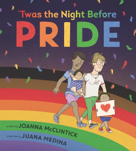 Паперова книга «'Twas the Night Before Pride», автор Джоанна МакКлінтік - фото №1