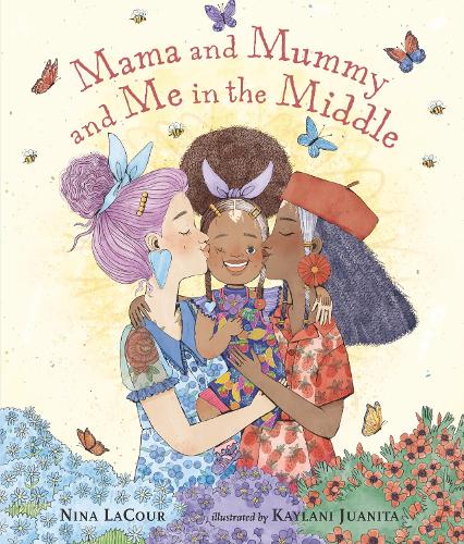 Бумажная книга «Mama and Mummy and Me in the Middle», автор Нина Лакур - фото №1