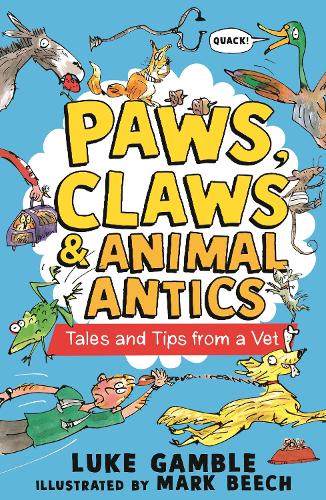 Паперова книга «Paws, Claws and Animal Antics: Tales and Tips from a Vet», автор Люк Гембл - фото №1