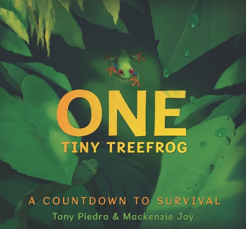 Паперова книга «One Tiny Treefrog: A Countdown to Survival», авторів Маккензі Джой, Тоні П'єдра - фото №1