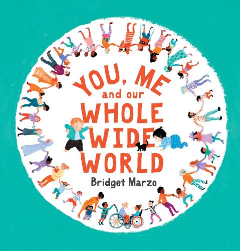 Бумажная книга «You, Me and Our Whole Wide World», автор Бриджит Марзо - фото №1