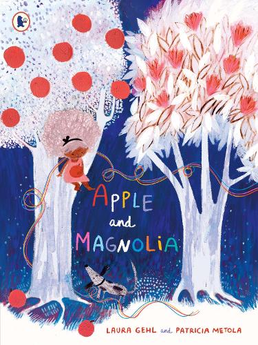 Паперова книга «Apple and Magnolia», автор Лора Гел - фото №1
