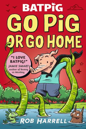 Бумажная книга «Batpig: Go Pig or Go Home», автор Роб Харрелл - фото №1