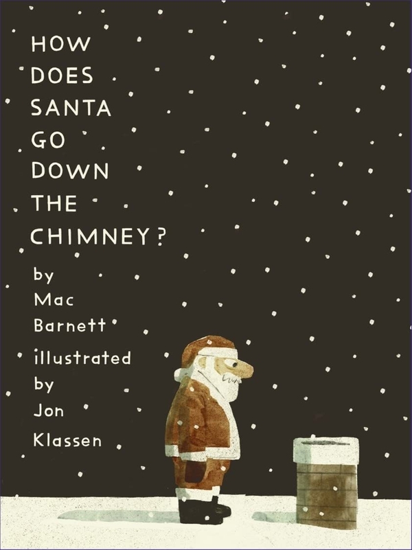 Паперова книга «How Does Santa Go Down the Chimney?», автор Мак Барнетт - фото №1