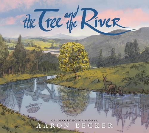 Паперова книга «The Tree and the River», автор Аарон Беккер - фото №1