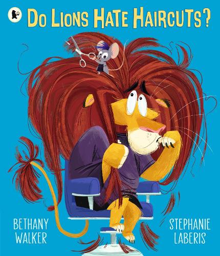 Бумажная книга «Do Lions Hate Haircuts?», автор Бетани Уокер - фото №1