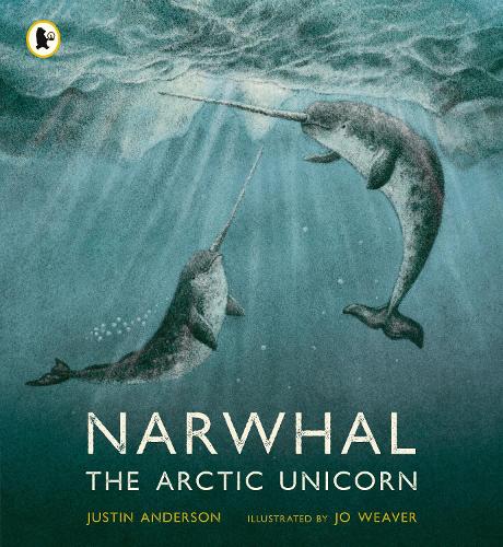 Паперова книга «Narwhal: The Arctic Unicorn», автор Джастін Андерсон - фото №1