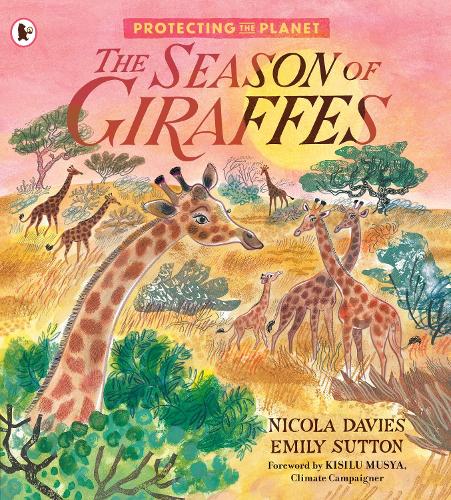 [object Object] «Protecting the Planet: The Season of Giraffes», автор Никола Дэвис - фото №1