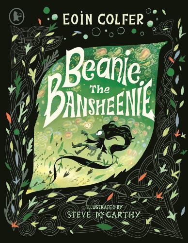 Бумажная книга «Beanie the Bansheenie: An unforgettable new twist on Irish folklore from the author of Artemis Fowl», автор Йон Колфер - фото №1