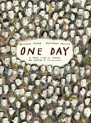 Бумажная книга «One Day: A True Story of Courage and Survival in the Holocaust», автор Майкл Розен - фото №1