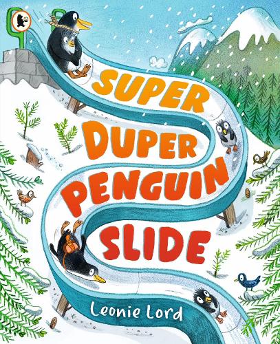 Бумажная книга «Super Duper Penguin Slide», автор Леони Лорд - фото №1