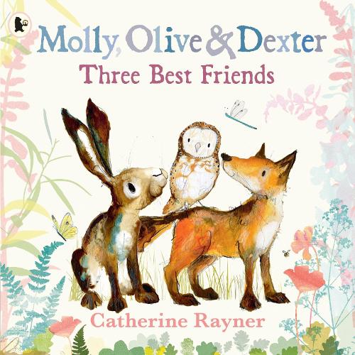 Паперова книга «Molly, Olive and Dexter: Three Best Friends», автор Кетрін Райнер - фото №1