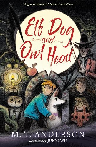 Бумажная книга «Elf Dog and Owl Head», автор М. Т. Андерсон - фото №1