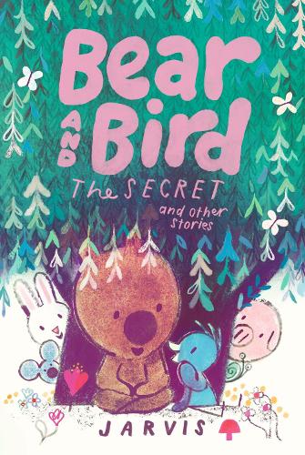 Бумажная книга «Bear and Bird: The Secret and Other Stories: Book 6 in the internationally successful series for children aged 5-7 from Jarvis» - фото №1