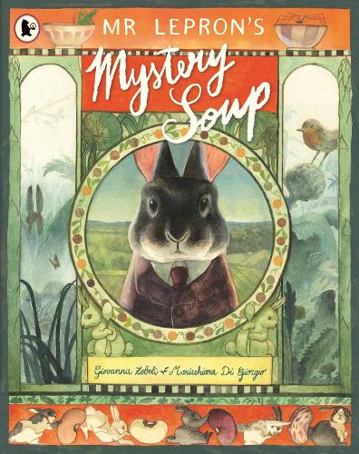 Бумажная книга «Mr Lepron's Mystery Soup», автор Джованна Зоболи - фото №1