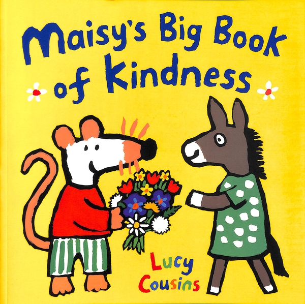 Бумажная книга «Maisy's Big Book of Kindness», автор Люси Казенс - фото №1