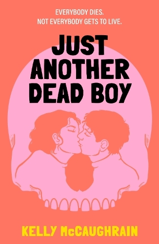 Паперова книга «Just Another Dead Boy: An addictive enemies-to lovers romance in a luxury resort, set in a world where everyone knows their own death date», автор Келлі Маккорейн - фото №1