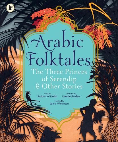 Бумажная книга «Arabic Folktales: The Three Princes of Serendip and Other Stories», автор Родан Аль Галиди - фото №1