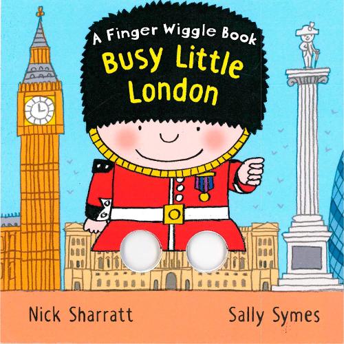 Бумажная книга «Busy Little London: A Finger Wiggle Book», автор Салли Саймс - фото №1