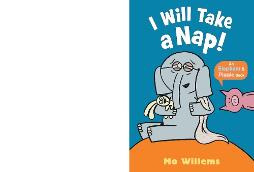Бумажная книга «I Will Take a Nap!», автор Мо Виллемс - фото №1