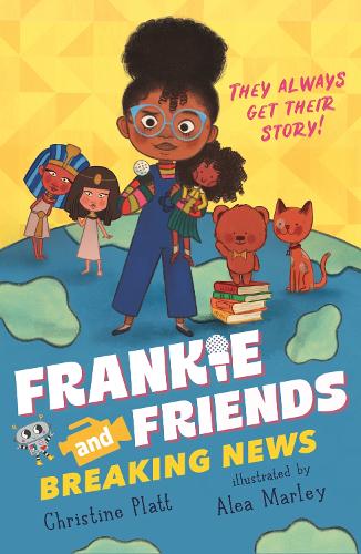 Паперова книга «Frankie and Friends: Breaking News», автор Крістін Платт - фото №1