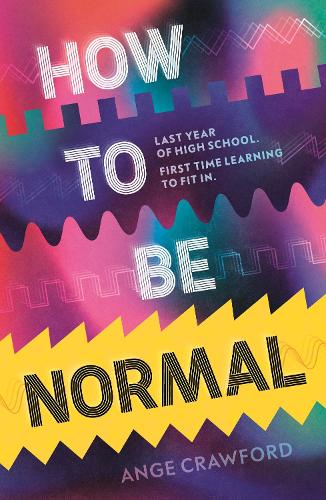 Бумажная книга «How to be Normal», автор Эндж Кроуфорд - фото №1