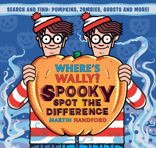 Паперова книга «Where's Wally? Spooky Spot the Difference: A Where's Wally? Halloween spot-the-difference activity book from the iconic search-and-find series with vampires, pirates, monsters, ghosts and more - the perfect gift for any age», автор Мартін Хендфорд - фото №1