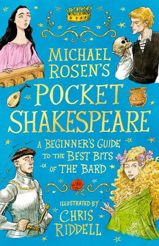 Бумажная книга «Michael Rosen's Pocket Shakespeare: A Beginner's Guide to the Best Bits of the Bard: From an award-winning author and illustrator, the perfect introduction to enjoy at home or in the classroom», автор Майкл Розен - фото №1
