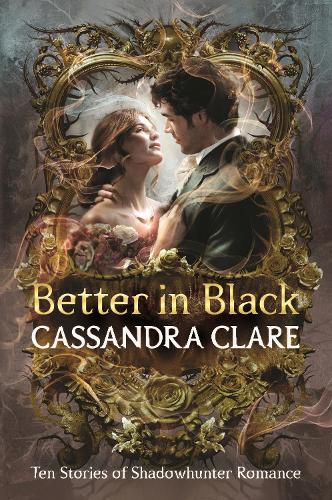 Бумажная книга «Better in Black», автор Кассандра Клэр - фото №1