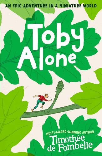 Паперова книга «Toby Alone», автор Тімоте де Фомбель - фото №1