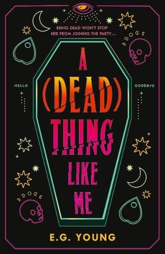 Паперова книга «A (Dead) Thing Like Me», автор Е. Ґ. Янг - фото №1