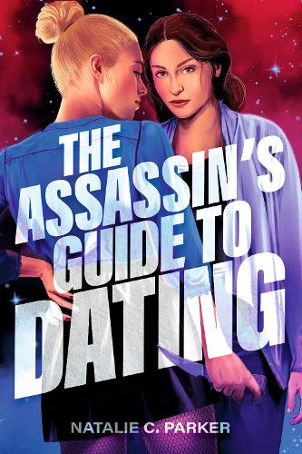 Бумажная книга «The Assassin's Guide to Dating», автор Натали К. Паркер - фото №1