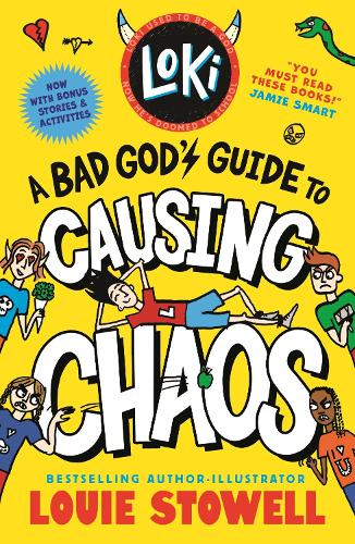 Бумажная книга «Loki: A Bad God's Guide to Causing Chaos: Trickster Norse god turned school kid - the bestselling, wickedly funny, comics-style diary series featuring Loki and Thor for 8-12 year olds», автор Луи Стоуэлл - фото №1