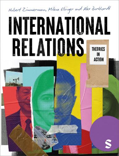 Бумажная книга «International Relations: Theories in Action», авторов Алекс Буркхардт, Хуберт Циммерманн - фото №1