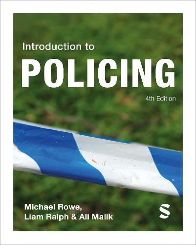 Бумажная книга «Introduction to Policing», авторов Майкл Роу, Лиам Ральф, Али Малик - фото №1