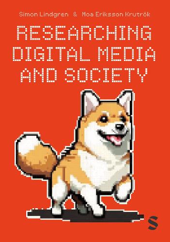 Бумажная книга «Researching Digital Media and Society», автор Саймон Линдгрен - фото №1