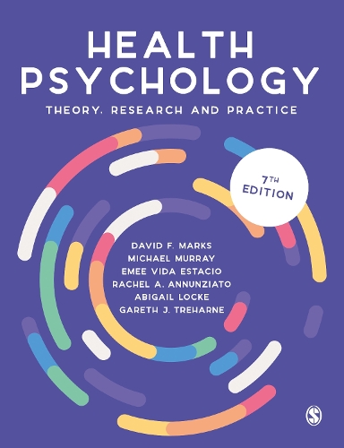 Паперова книга «Health Psychology: Theory, Research and Practice», авторів Ебігейл Локк, Девід Ф. Маркс, Емі Віда Естасіо, Гарет Дж. Трехарн, Майкл Мюррей, Рейчел А. Аннунціато - фото №1
