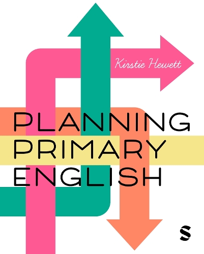 [object Object] «Planning Primary English: How to Design and Teach Brilliant Lessons», автор Кірсті Х'юетт - фото №1