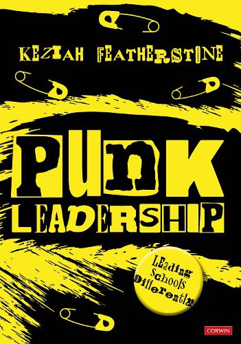 Бумажная книга «Punk Leadership: Leading schools differently», автор Кезая Фезерстоун - фото №1