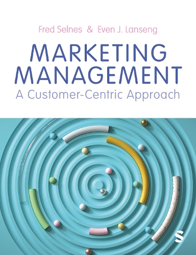 Паперова книга «Marketing Management: A Customer-Centric Approach», авторів Евен Дж. Лансенг, Фред Селнес - фото №1