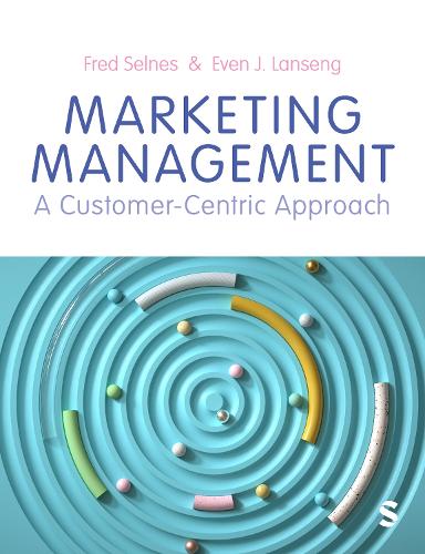 Паперова книга «Marketing Management: A Customer-Centric Approach», авторів Евен Дж. Лансенг, Фред Селнес - фото №1